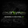 ESTIGMA DC - SOBREVIVIENTES: 0